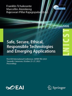 cover image of Safe, Secure, Ethical, Responsible Technologies and Emerging Applications